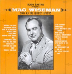 Mac Wiseman Sings Old Time Country Favorites