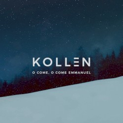 O Come, O Come Emmanuel