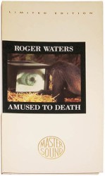 Amused to Death: Limited Edition