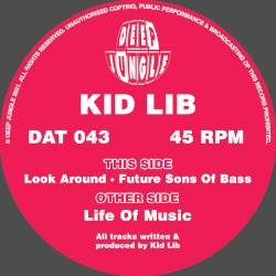 Life of Music / Look Around / Future Sons of Bass