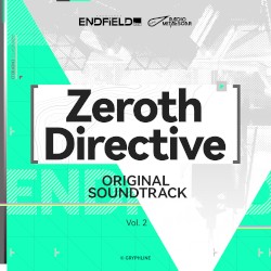 Zeroth Directive Original Soundtrack, Vol. 2