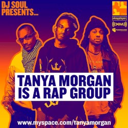 Tanya Morgan Is a Rap Group