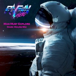 Man Must Explore - Dark Hours Mix (Single)