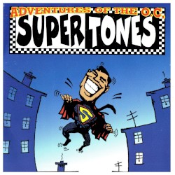 Adventures of the O.C. Supertones