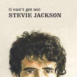 (I Can't Get No) Stevie Jackson