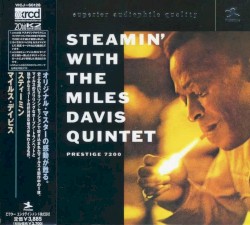 Steamin’ With the Miles Davis Quintet