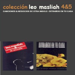 Canciones y negocios de otra índole / Extraños en tu casa