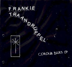 Corona Blues