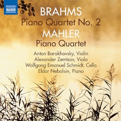 Brahms: Piano Quartet no. 2 / Mahler: Piano Quartet