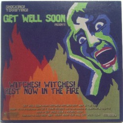 Witches! Witches! Rest Now in the Fire