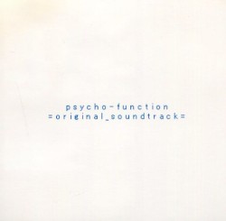 psycho-function original soundtrack