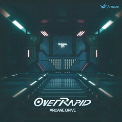 OverRapid : Arcane Drive