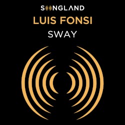 Sway (from Songland)