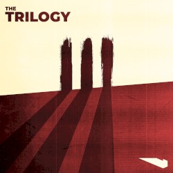 The Trilogy