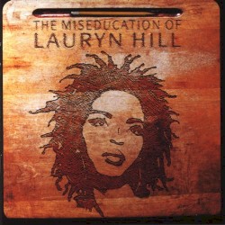The Miseducation of Lauryn Hill