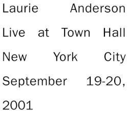 Live at Town Hall New York City September 19-20, 2001