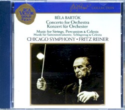 Concerto for Orchestra / Music for Strings, Percussion and Celesta