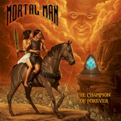 The Champion of Forever