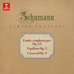 Études symphoniques, op. 13 / Papillons, op. 3 / Carnaval, op. 9