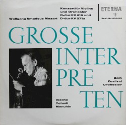 Konzert für Violine und Orchester D-dur KV 218 / Konzert für Violine und Orchester D-dur KV 271a