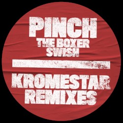 The Boxer / Swish (Kromestar Remixes)