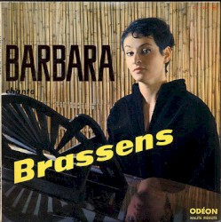 Barbara chante Brassens
