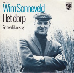 Het dorp / Zo heerlijk rustig