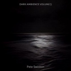 Dark Ambience, Volume 5
