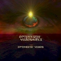 Optimistic Vision