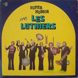 Súper humor con Les Luthiers