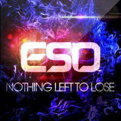 Nothing Left To Lose