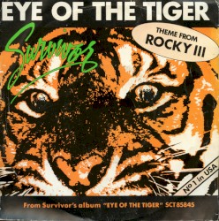 Eye of the Tiger (Theme From Rocky III)