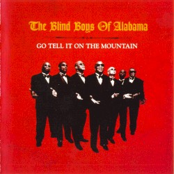 Go Tell It on the Mountain