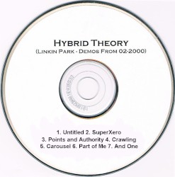 Hybrid Theory (Linkin Park - Demos from 02-2000)
