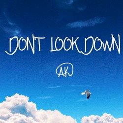 Don't Look Down