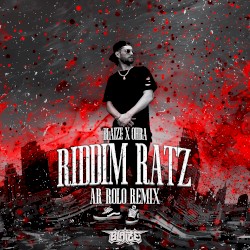 Riddim Ratz (AR Rolo remix)