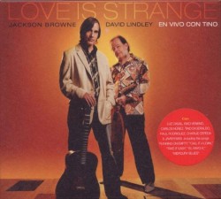 Love Is Strange: En vivo con Tino