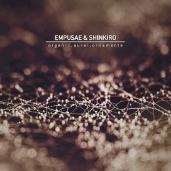 Organic.Aural.Ornaments