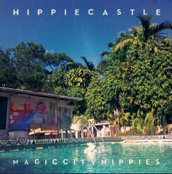 Hippie Castle