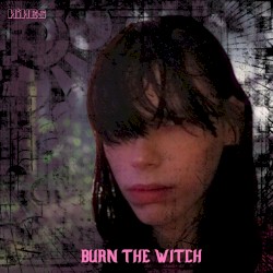 Burn the Witch