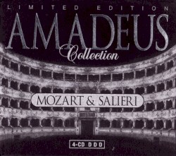 Amadeus Collection: Mozart & Salieri