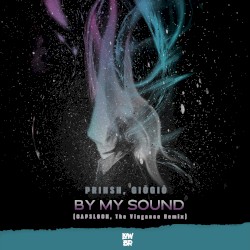 By My Sound (CAPSLOCK, The Vingance remix)