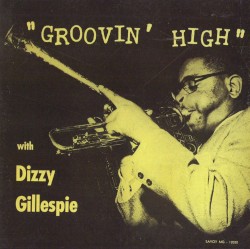 Groovin' High