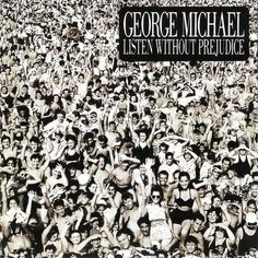 Listen Without Prejudice, Volume 1