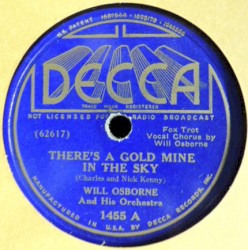 There's a Gold Mine in the Sky / If I Can Count on You