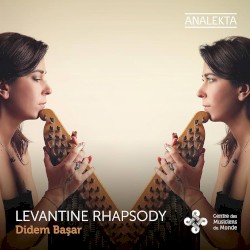 Levantine Rhapsody