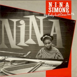 My Baby Just Cares for Me