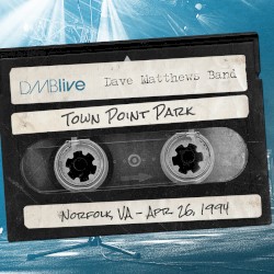 1994-04-26: DMBLive: Town Point Park, Norfolk, VA