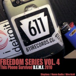 Freedom Series, Volume 4: (d.e.m.f.)