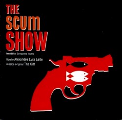 The Scum Show